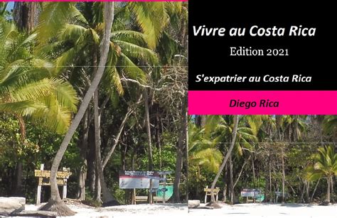 vivre au costa rica pour un français